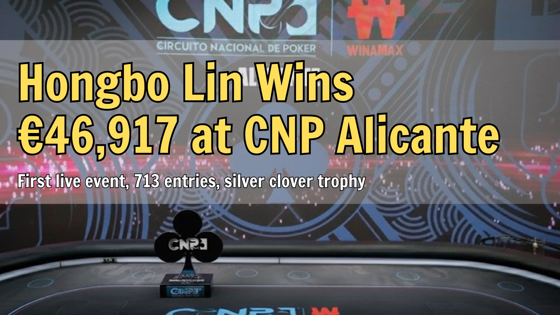 Silver clover-shaped CNP Winamax Alicante poker trophy on final table stage