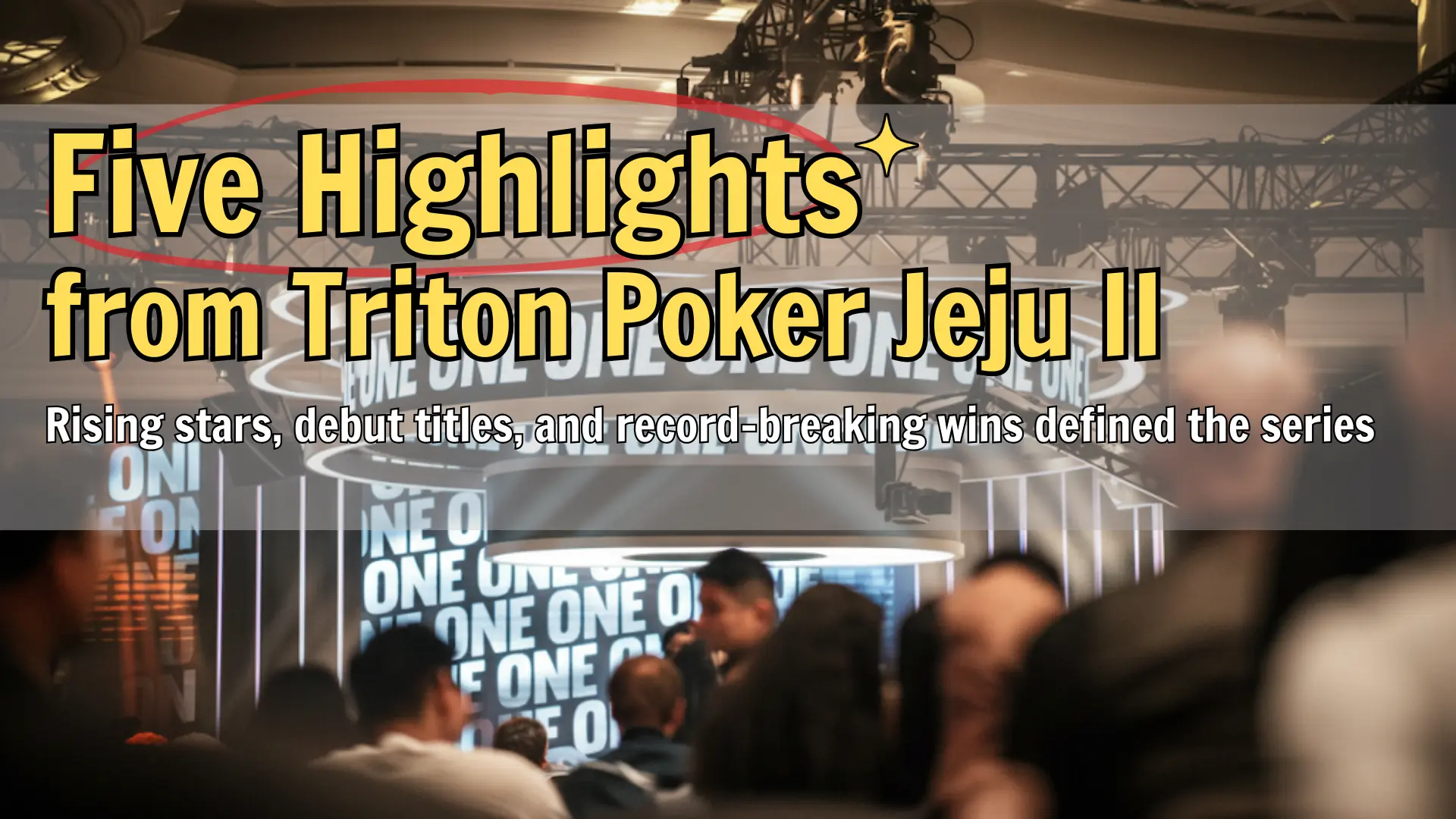 Triton Poker Jeju II stage with ONE design lighting at Landing Casino