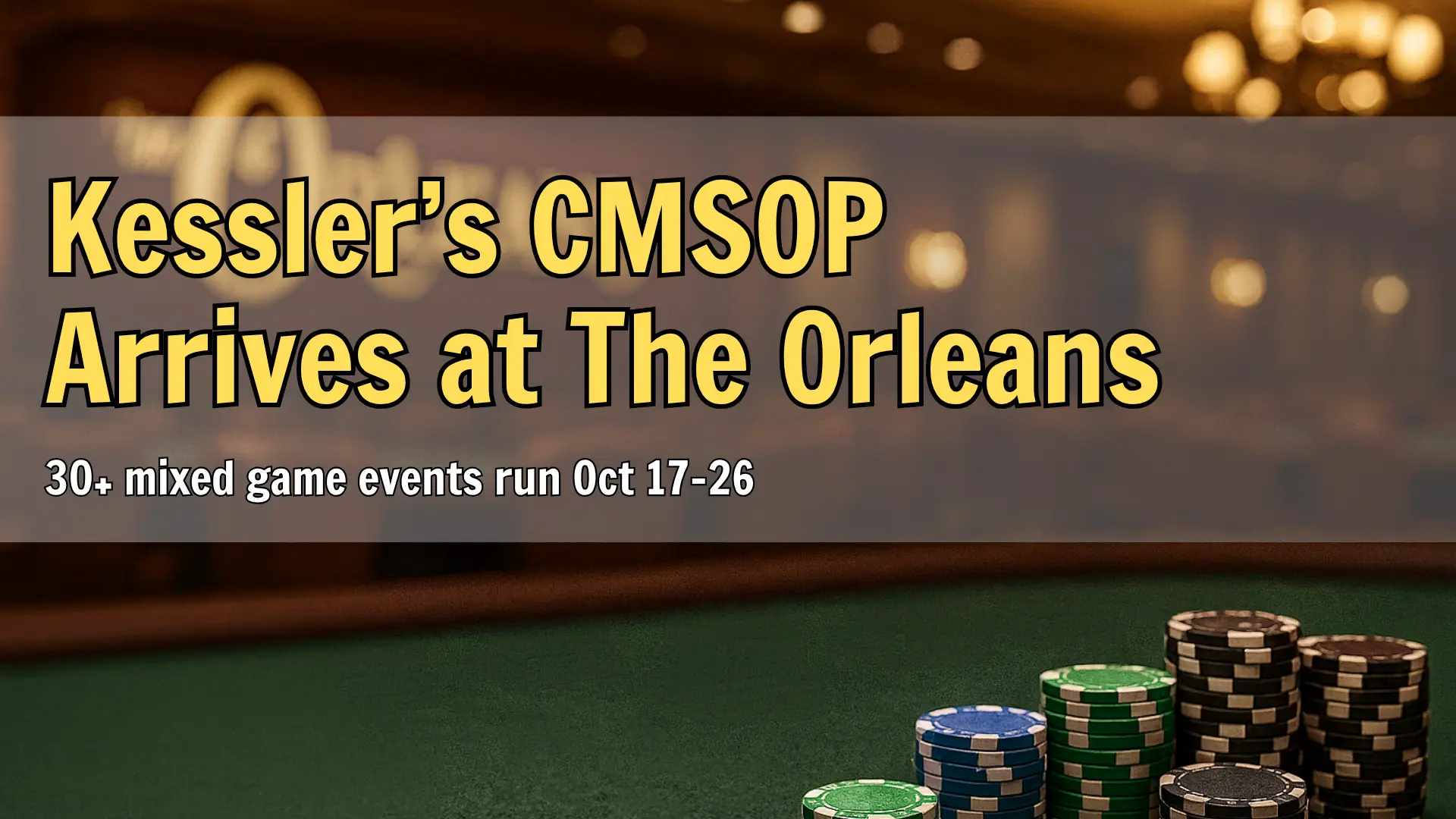 Professional poker room at The Orleans in Las Vegas with empty tables and chips prepared for the CMSOP tournament