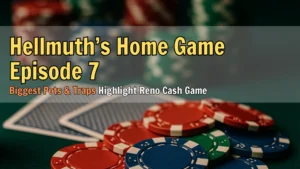 Professional cover image of Hellmuth’s Home Game Episode 7 highlights, created for PokerOffer.