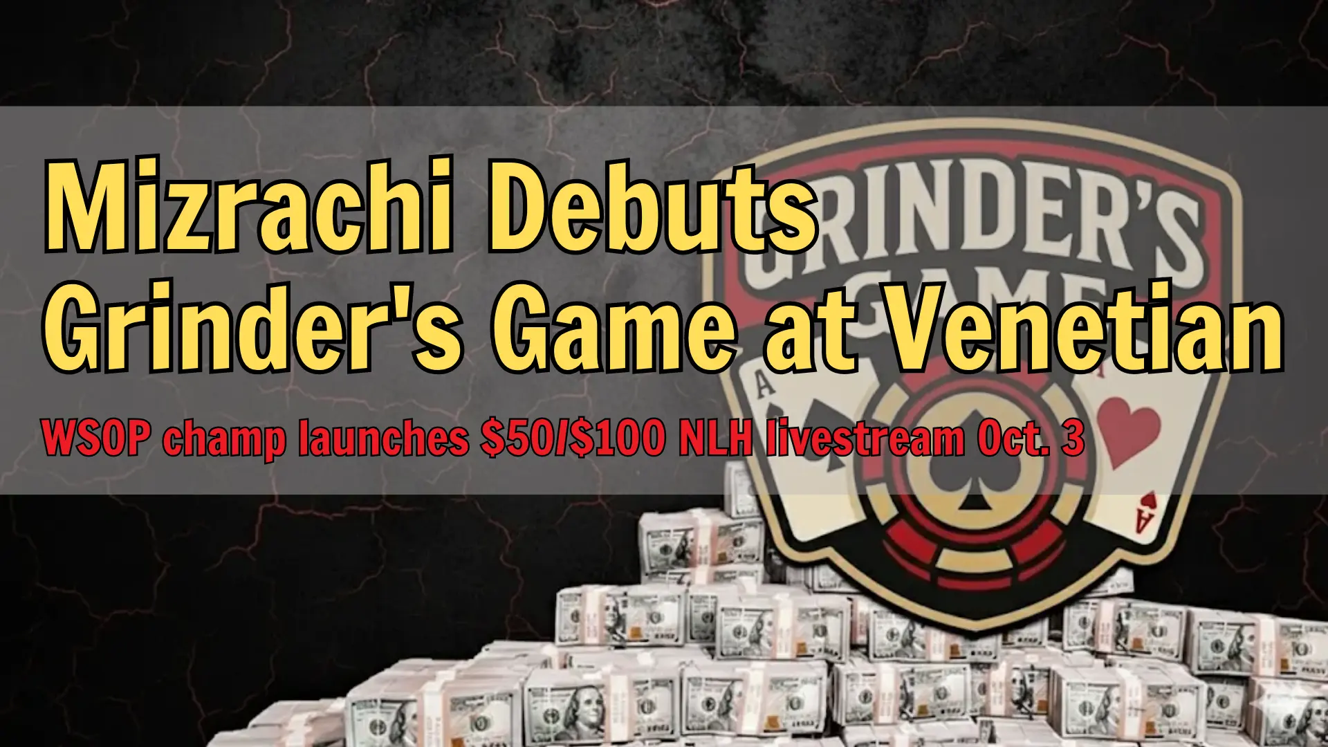 Grinder's Game poker logo with stacked cash bundles, high-stakes branding