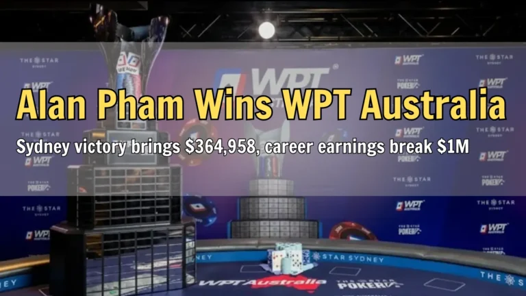 2025 WPT Australia Main Event trophy at The Star Sydney final table, surrounded by poker chips and cards, showcasing the championship’s prestige and winner celebration for PokerOffer.