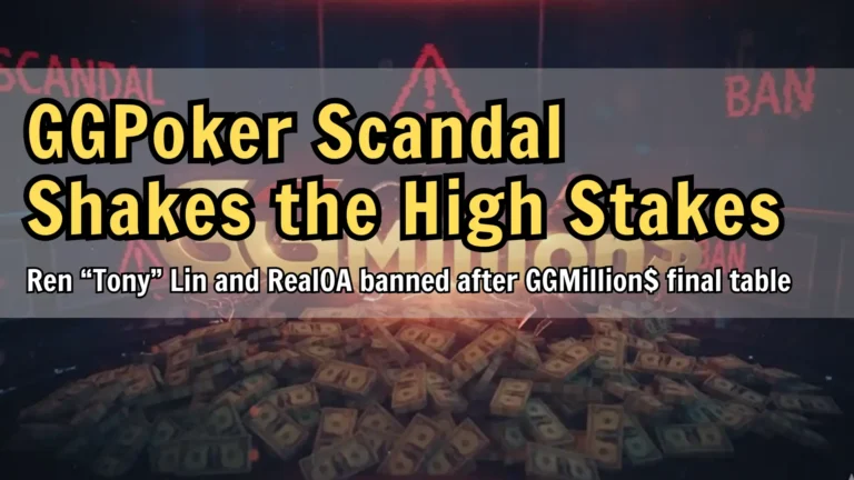 GGMillion$ final table scandal and player bans aftermath with prize pool