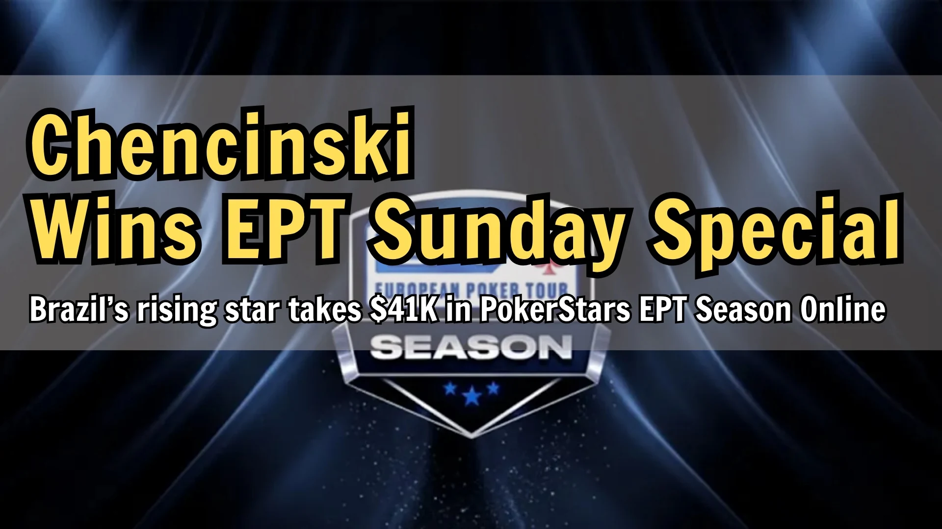 European Poker Tour EPT Season logo visual PokerStars PokerOffer