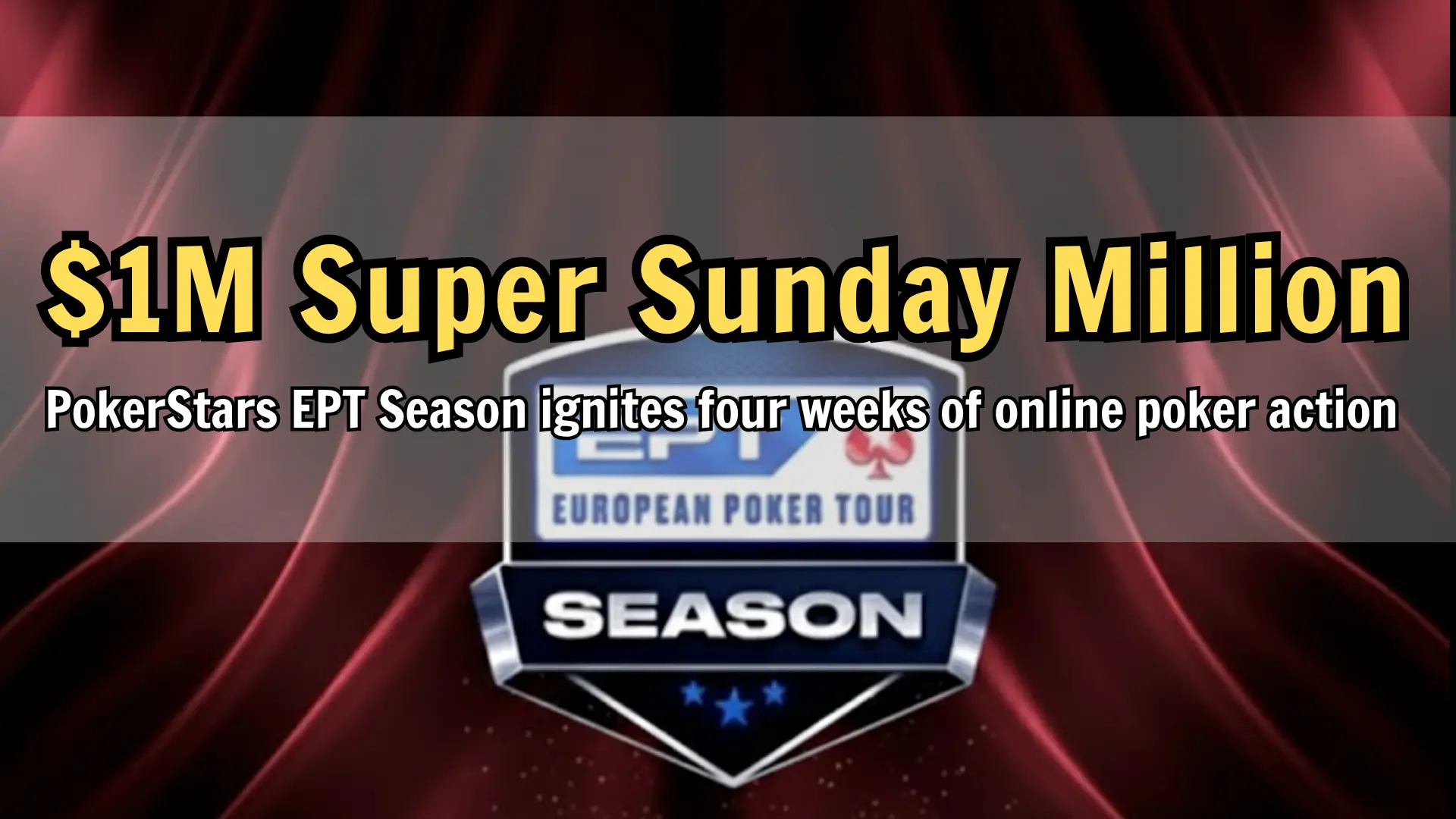 EPT Season online poker festival logo reveal with $1M guaranteed event PokerOffer