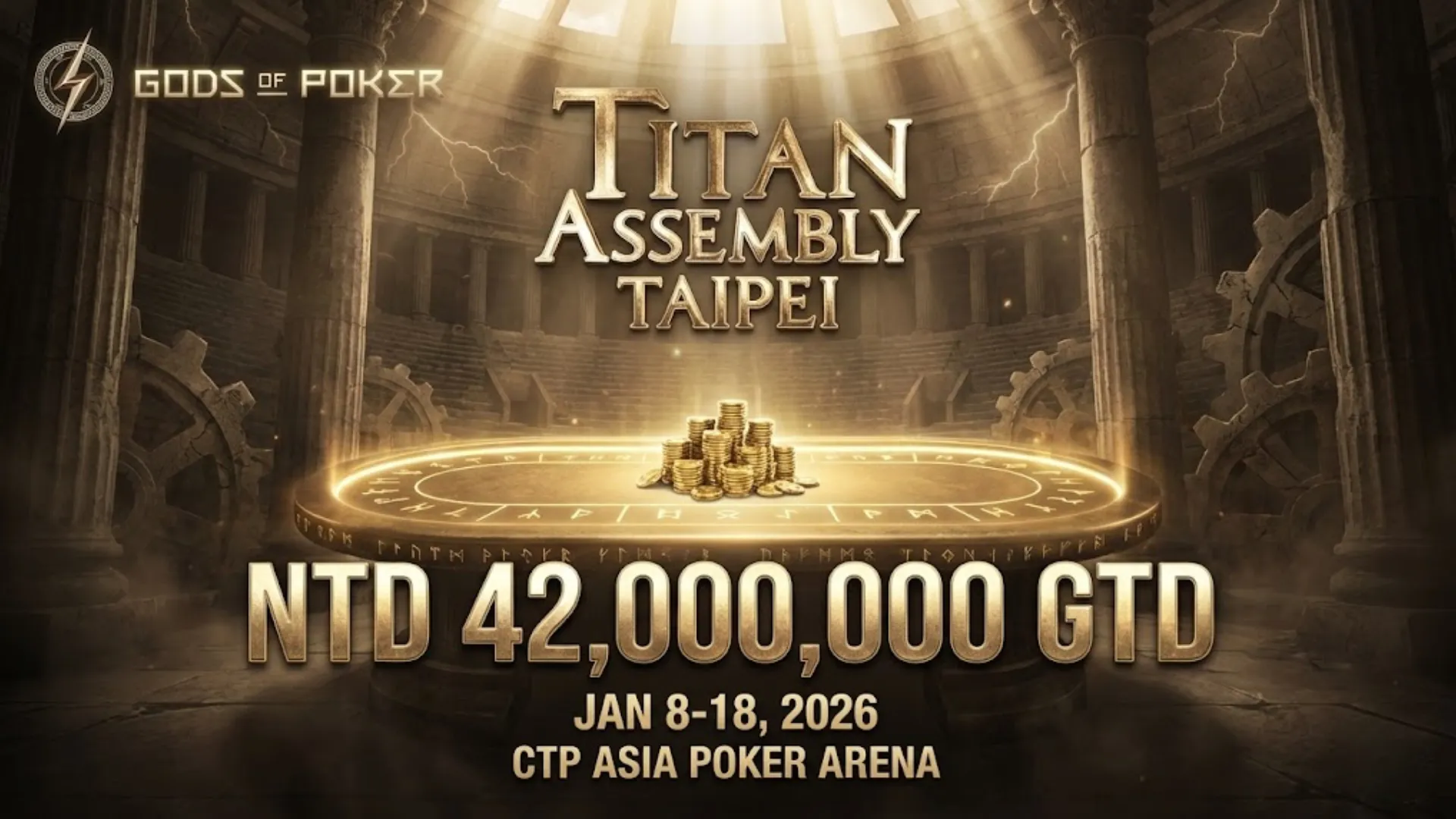 Gods of Poker Titan Assembly 2026 Taipei Schedule NTD 42M GTD | PokerOffer