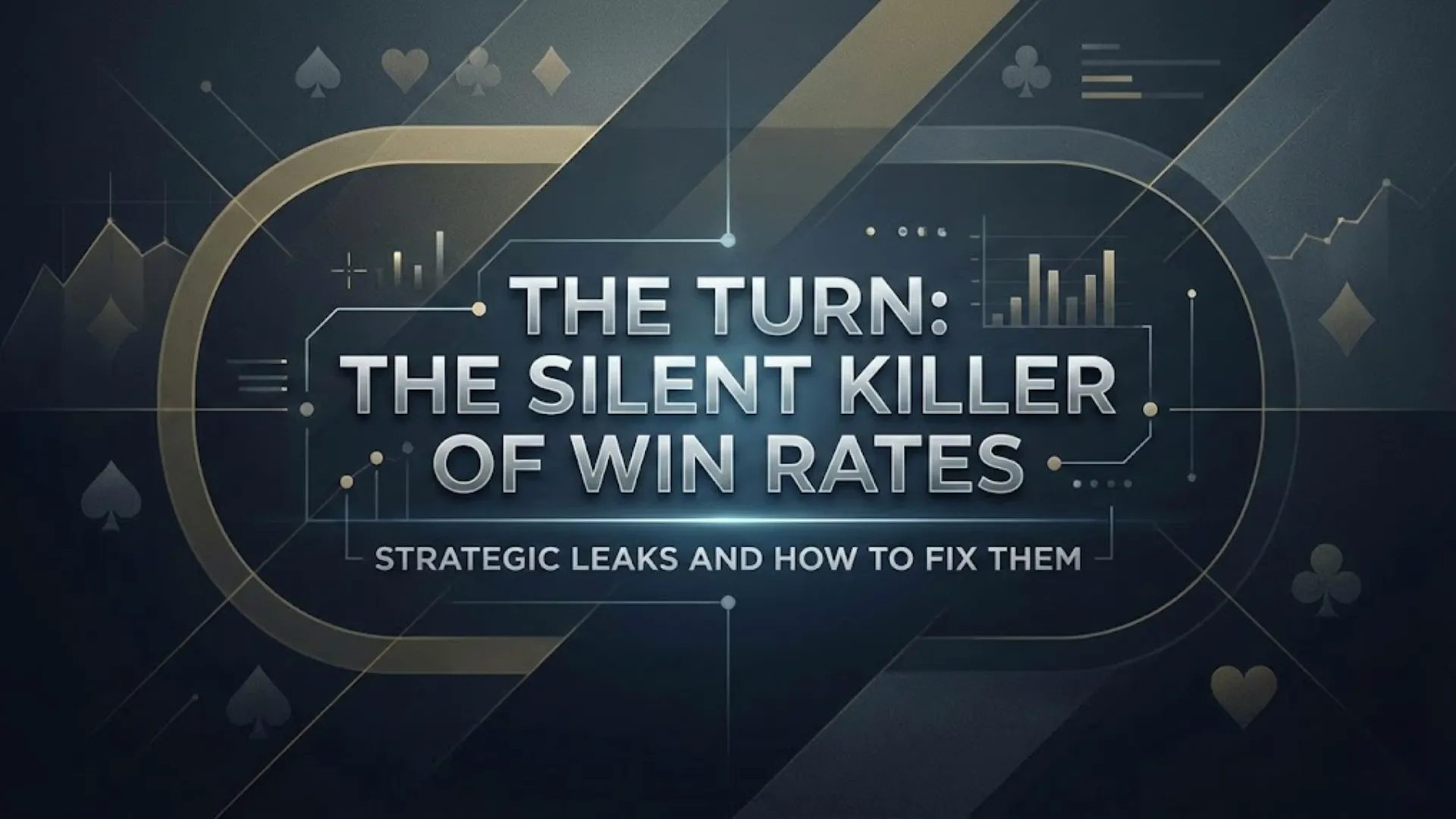 The Turn poker strategy article cover art about fixing win rate leaks - PokerOffer