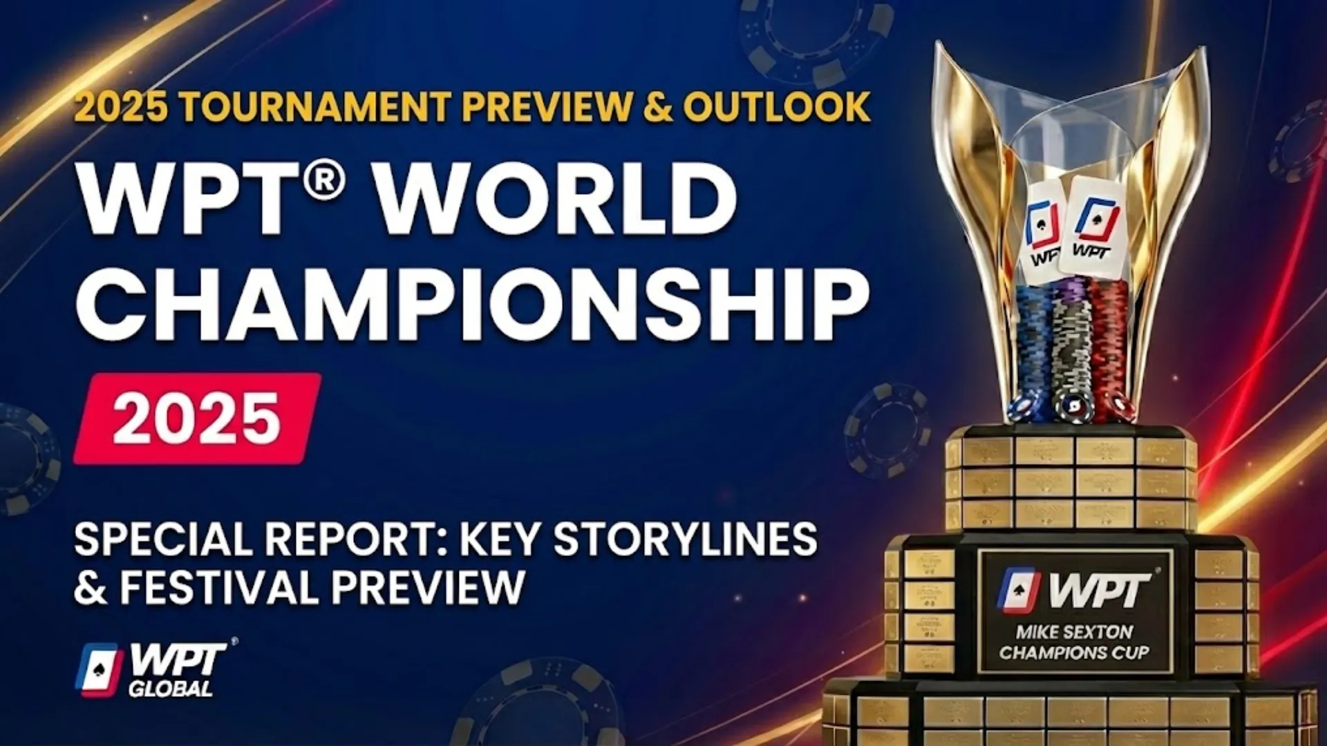 2025 WPT World Championship Wynn Las Vegas $10,400 Main Event schedule and preview | PokerOffer