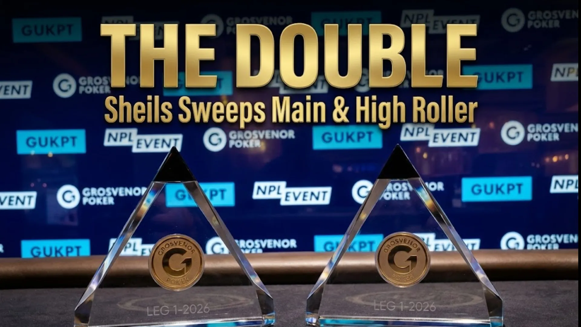Two glass GUKPT trophies sitting on a felt poker table, signifying Brandon Sheils' double victory at the 2026 GUKPT London Main Event and High Roller.