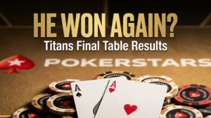 PokerStars chips and Aces displaying text He Won Again for Gavin Cochrane Titans victory results