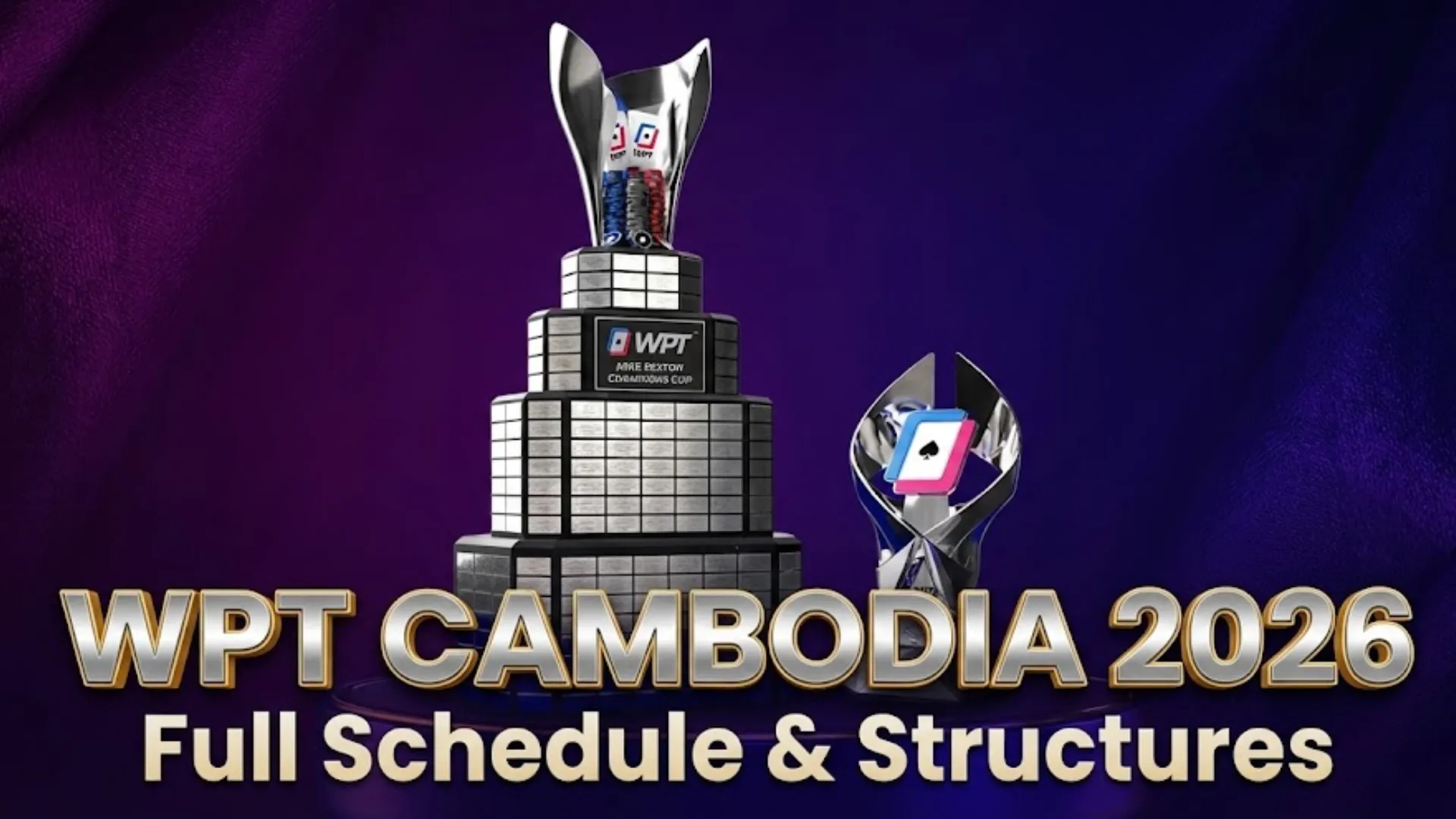 WPT Cambodia 2026 Mike Sexton Cup and Prime Trophy with Full Schedule text overlay on purple background