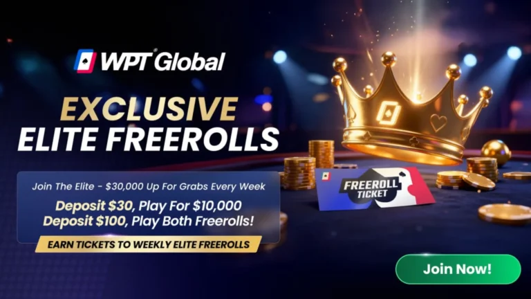 WPT Global exclusive elite freerolls promotion showing gold crown, chips, and $30,000 weekly freeroll offer