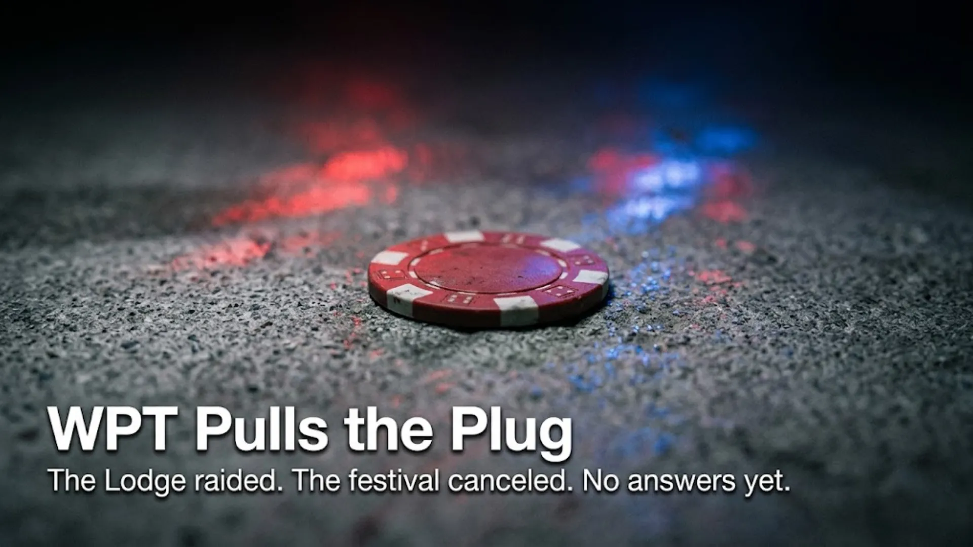 A red poker chip on a dark concrete floor lit by red and blue police lights, symbolizing the law enforcement raid on The Lodge Card Club in Texas