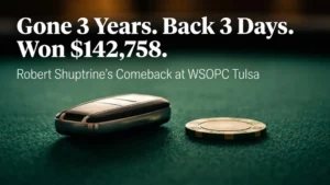 A car key fob and a gold poker chip resting on green casino felt, cover image for Robert Shuptrine's WSOPC Tulsa Main Event victory