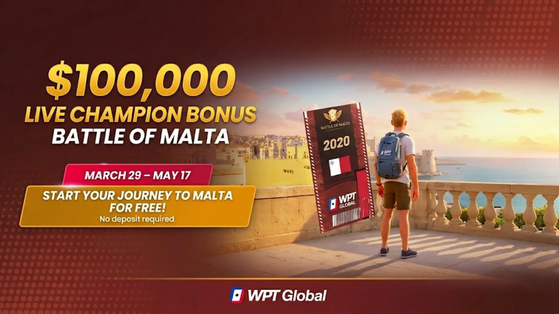 WPT Global Battle of Malta 2026宣傳圖，顯示$100,000 Live Champion Bonus及衛星賽期間3月29日至5月17日，背景為馬爾他城市風景