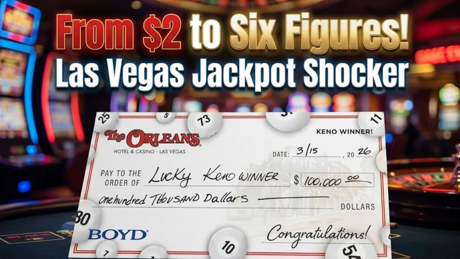 Las Vegas casino keno jackpot check showing $100,000 win from $2 bet with slot machines background