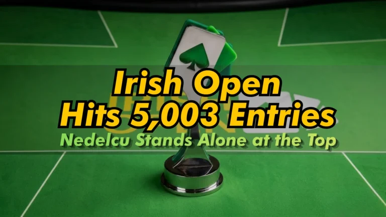 Irish Open poker trophy with 5,003 entries record headline and green table background