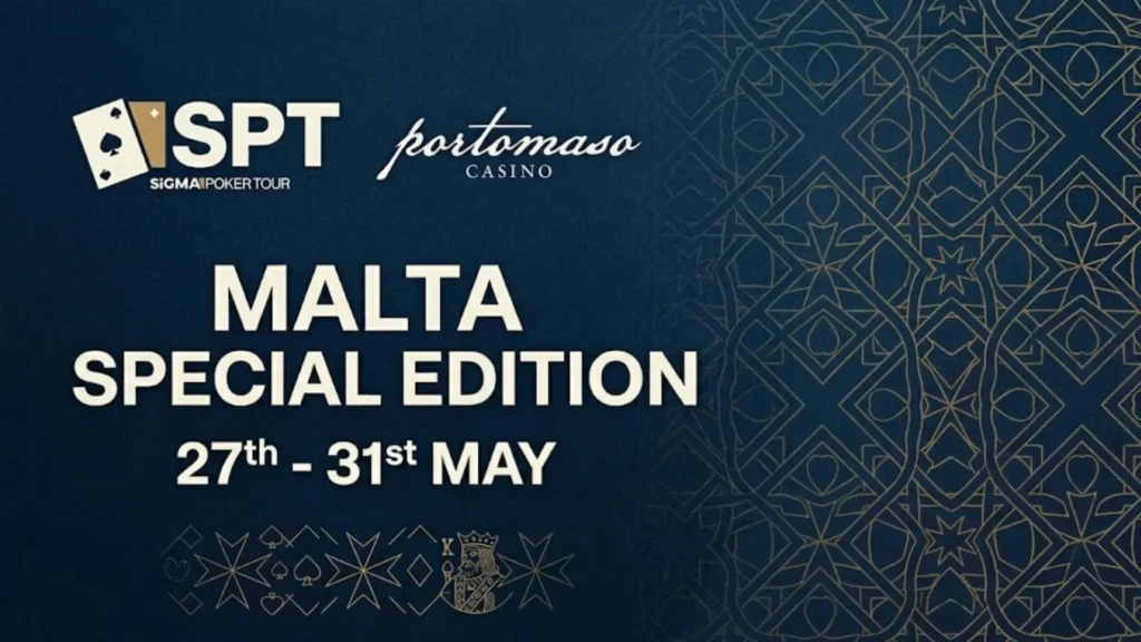 Graphic announcement for the SPT Sigma Poker Tour at Portomaso Casino, Malta Special Edition, May 27-31.
