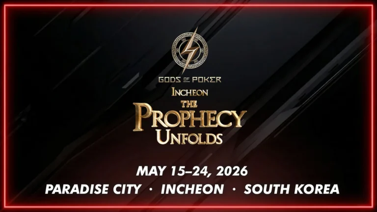 Gods of Poker Incheon 2026 – The Prophecy Unfolds, May 15–24 at Paradise City, South Korea