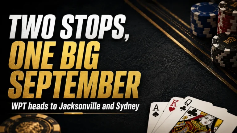 Poker chips, playing cards, and bold WPT September cover text for Jacksonville and Sydney tournament stops