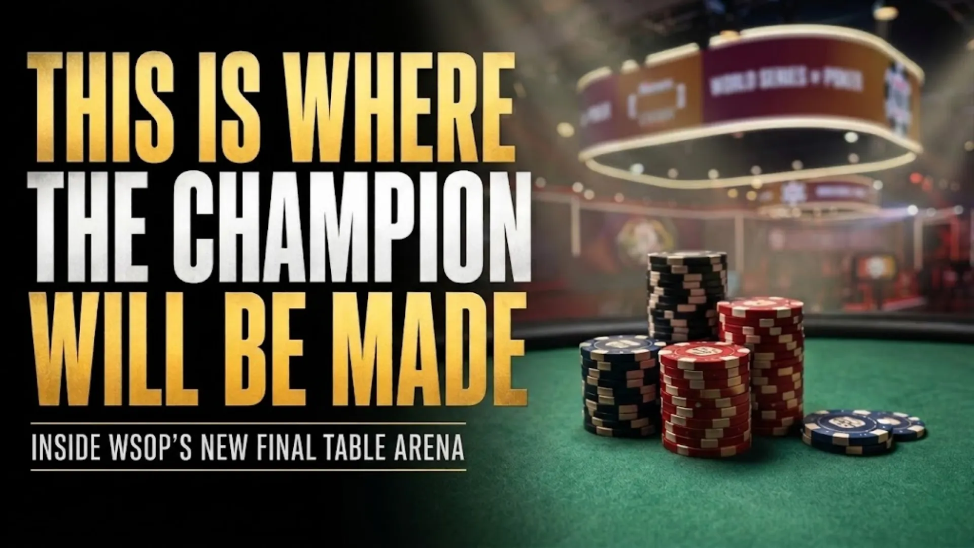 WSOP 2026 Main Event Final Table Arena cover image with poker chips, arena lights, and bold Japanese headline