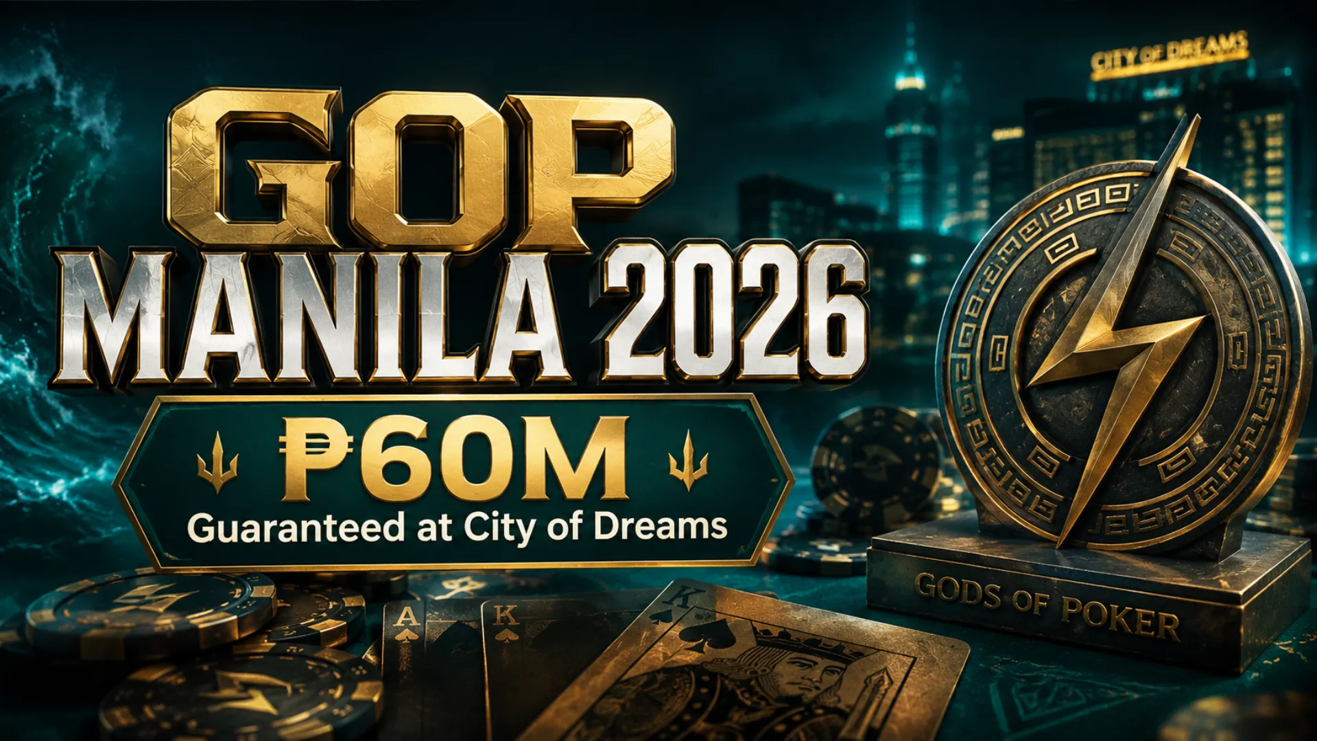 GOP Manila 2026 cover image showing a gold poker tournament design for the City of Dreams Manila festival with ₱60M guarantee, poker chips, playing cards and trophy emblem