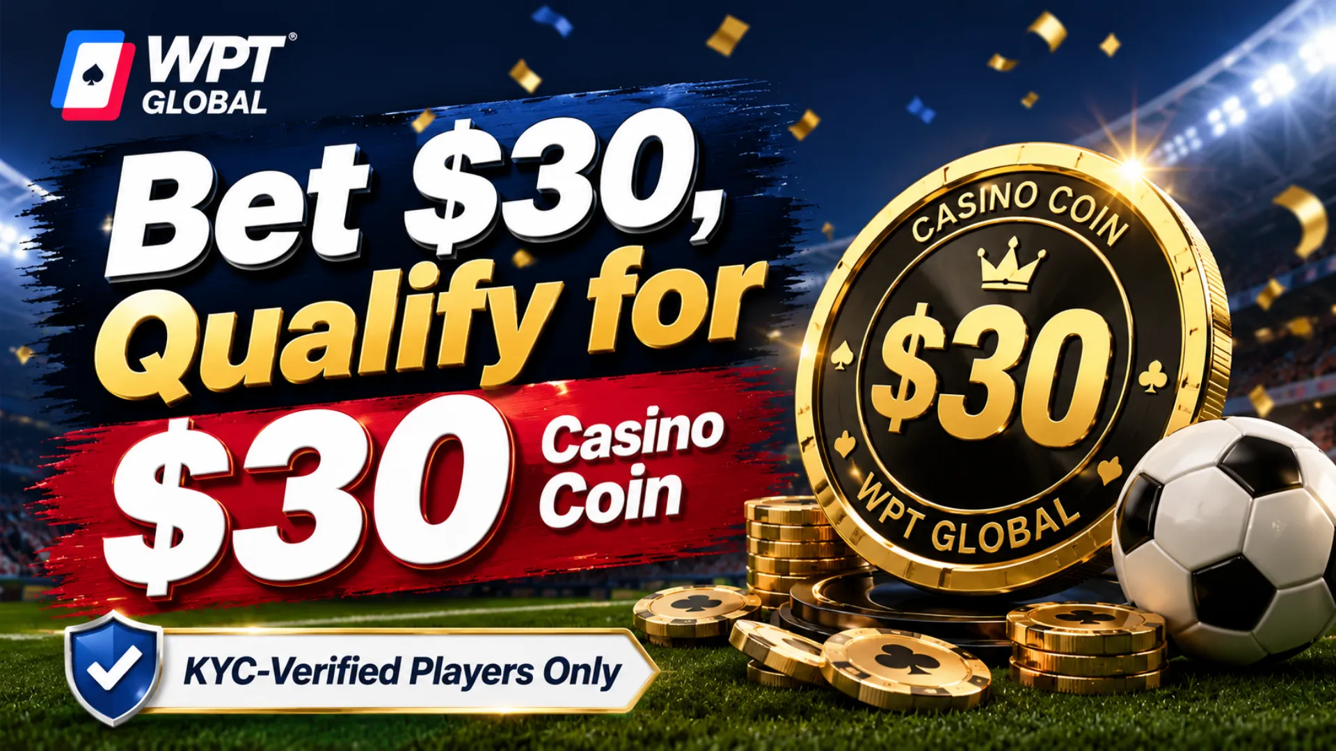 WPT Global Hot Blooded Football Month cover with a gold Casino Coin, soccer ball, stadium lights, and $30 sportsbook promotion text