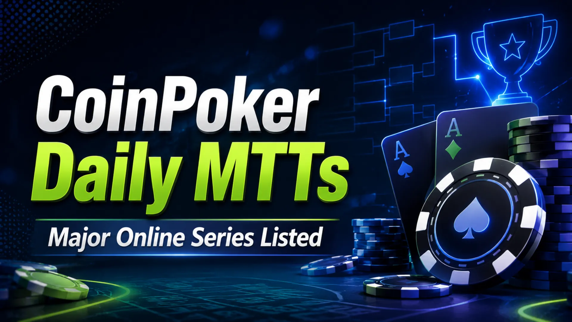 Dark neon poker cover image showing CoinPoker Daily MTT with poker chips, cards, and a Korean subtitle about major online series.