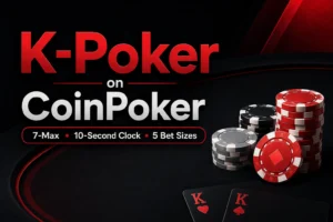 CoinPoker K-Poker cover showing 7-max play, 10-second shot clock and five fixed bet sizes