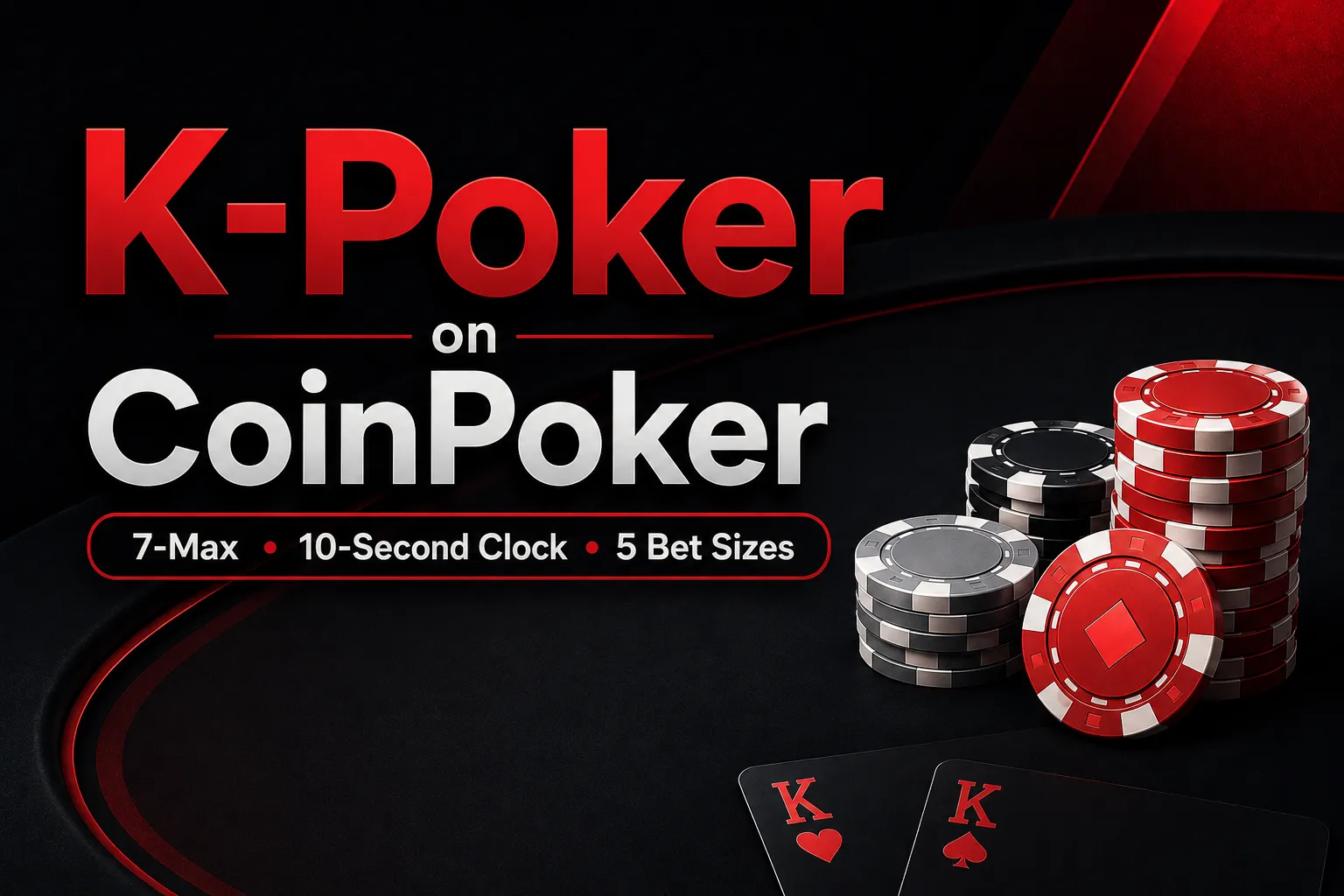 CoinPoker K-Poker cover showing 7-max play, 10-second shot clock and five fixed bet sizes