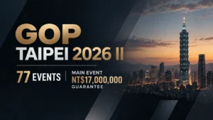 GOP Taipei 2026 II cover featuring the Taipei skyline and Taipei 101, highlighting 77 events and the Main Event NT$17,000,000 guarantee