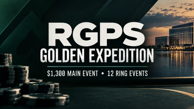 Dark green RGPS Golden Expedition poker cover featuring poker chips and a waterfront skyline, with “$1,300 Main Event • 12 Ring Events” displayed prominently.