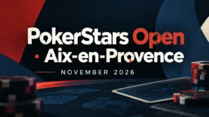 PokerStars Open Aix-en-Provence November 2026 cover featuring bold event text, poker chips and a playing card against a dark navy and red background.