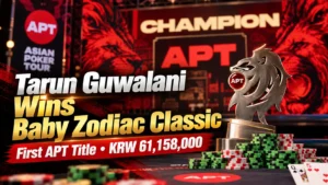 APT Jeju 2026 Baby Zodiac Classic winner graphic featuring a lion trophy, poker chips and Tarun Guwalani’s KRW 61,158,000 first APT title result