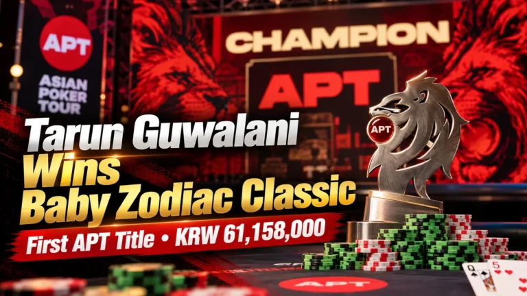 APT Jeju 2026 Baby Zodiac Classic winner graphic featuring a lion trophy, poker chips and Tarun Guwalani’s KRW 61,158,000 first APT title result