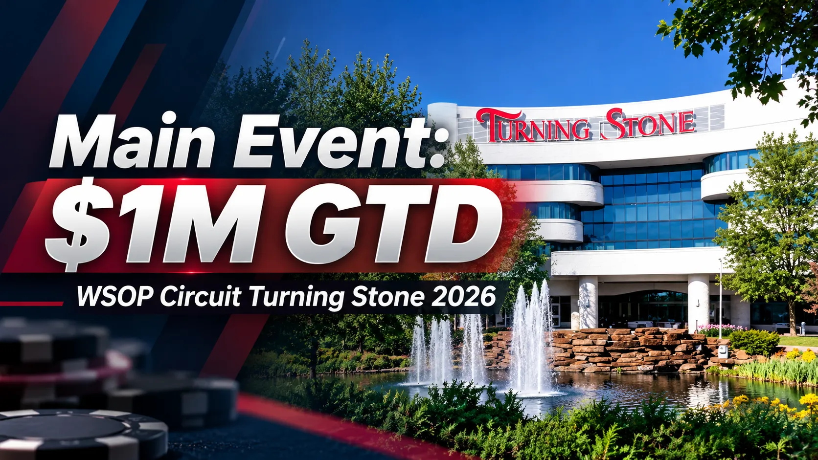 WSOP Circuit Turning Stone 2026 cover featuring the casino building, fountains and Main Event $1M guaranteed prize pool headline.